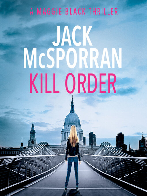 Title details for Kill order by Jack McSporran - Wait list